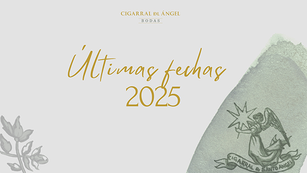 Portada de la oferta de últimas fechas de boda para la temporada 2025 del Cigarral del Ángel de Toledo